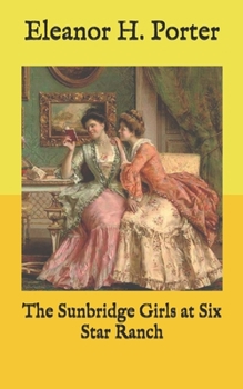 Paperback The Sunbridge Girls at Six Star Ranch Book
