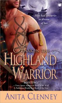 Awaken the Highland Warrior - Book #1 of the Connor Clan Highland Warrior