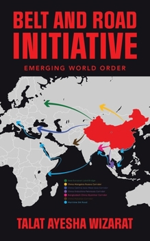 Paperback Belt and Road Initiative: Emerging World Order Book