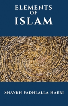 Paperback The Elements of Islam Book