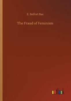 The Fraud of Feminism