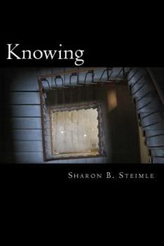 Paperback Knowing: Gift or Curse Book