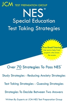 Paperback NES Special Education - Test Taking Strategies: NES 601 Exam - Free Online Tutoring - New 2020 Edition - The latest strategies to pass your exam. Book