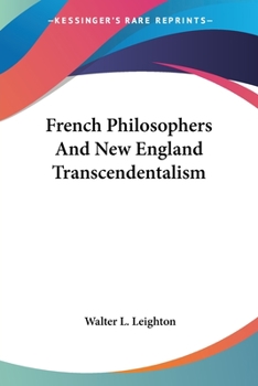Paperback French Philosophers And New England Transcendentalism Book