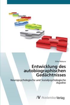 Paperback Entwicklung des autobiographischen Gedächtnisses [German] Book