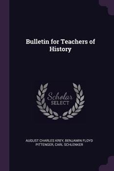 Paperback Bulletin for Teachers of History Book