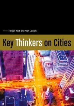 Paperback Key Thinkers on Cities Book