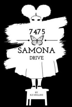 Paperback 7475 Samona Drive Book