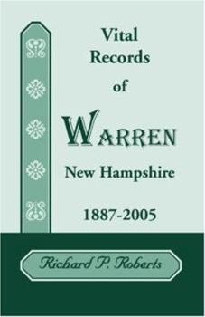 Paperback Vital Records of Warren, New Hampshire, 1887-2005 Book