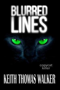 Paperback Blurred Lines Copycat Killer: Copycat Killer Book