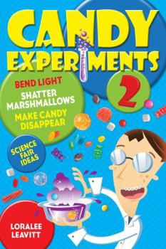 Paperback Candy Experiments 2: Volume 2 Book