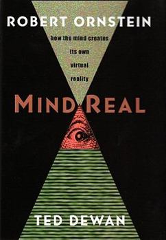 Paperback MindReal: How the Mind Creates Its Own Virtual Reality Book