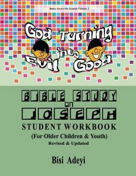 Paperback Bible Study On Joseph Student Workbook: (For Older Children & Youth) Book