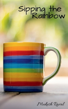 Paperback Sipping the Rainbow Book