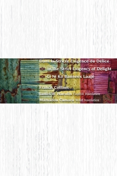 Paperback Dans la Stricte Exigence du Délice [French] Book
