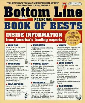 Paperback The Bottom Line Personal Book of Bests: Inside Information from America's Leading Experts Book