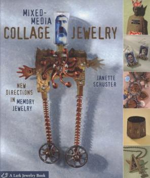 Paperback Mixed-Media Collage Jewelry: New Directions in Memory Jewelry Book