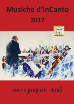 Paperback Musiche d'inCanto 2017 [Italian] Book
