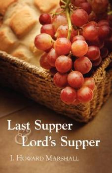 Paperback Last Supper and Lord's Supper Book