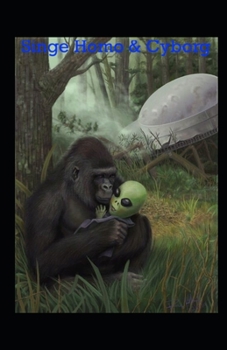 Paperback Singe homo & Cyborg: la nature, la culture et le libre arbitre (French Edition) [French] Book