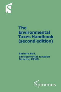 Paperback Environmental Taxes Handbook: (Second Edition) Book