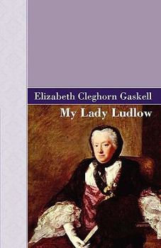 Paperback My Lady Ludlow Book