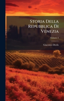 Hardcover Storia Della Repubblica Di Venezia [Italian] Book