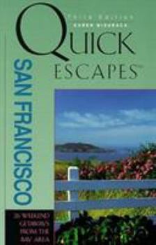 Paperback Quick Escapes San Francisco (Quick Escapes Series) Book