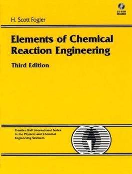 Elements of Chemical Reaction Engineering