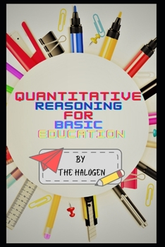 Paperback Quantitative Reasoning for Basic Education Book