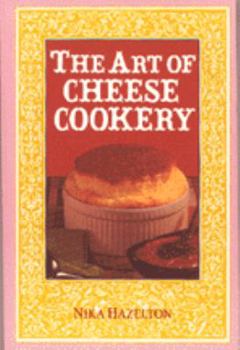 Paperback The Art of Cheese Cookery Book