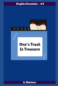 Paperback One's Trash Is Treasure Book