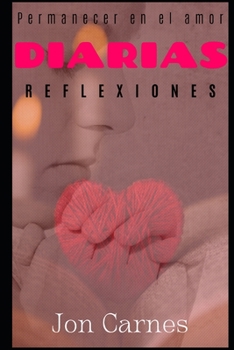 Paperback Reflexiones diarias: Permanecer en el amor [Spanish] Book