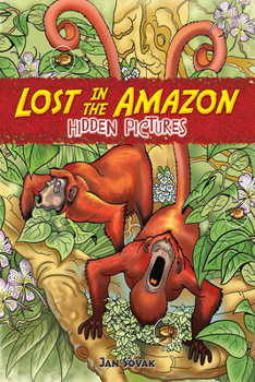 Paperback Lost in the Amazon Hidden Pictures Book