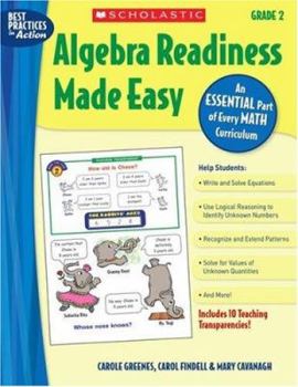 Paperback Algebra Readiness Made Easy: Grade 2: An Essential Part of Every Math Curriculum [With 10 Full-Color Transparencies] Book