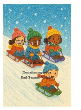 Hardcover Winter Things: A Sensible View Book