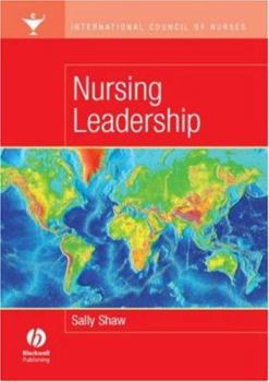Paperback Nursing Leadership: International Council of Nurses Book