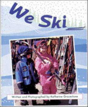 Paperback We Ski: Set A Emergent Guided Readers (Storyteller First Snow) Book