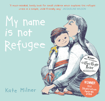 Paperback My Name is Not Refugee Book