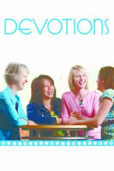 Paperback Devotions Galore!: Warm-Ups, Wrap-Ups, and Prayers for Women's Groups Book
