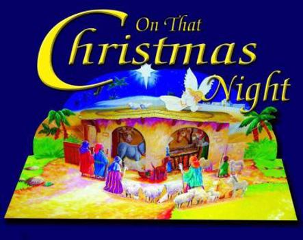 On that Christmas night