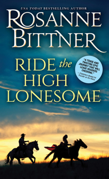 Mass Market Paperback Ride the High Lonesome Book