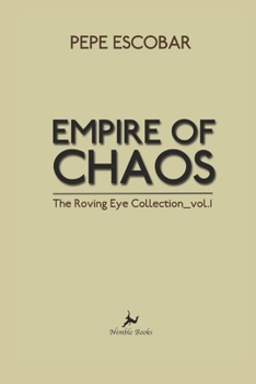 Paperback Empire of Chaos: The Roving Eye Collection Book