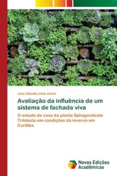 Paperback Avaliação da influência de um sistema de fachada viva [Portuguese] Book