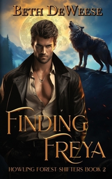 Paperback Finding Freya: A Wolf-Shifter Fated Mates Romance Book