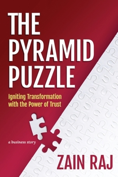 Paperback The Pyramid Puzzle: Igniting Transformation with the Power of Trust Book