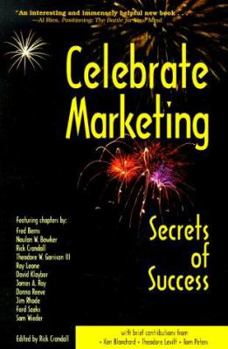 Paperback Celebrate Marketing: Secrets of Success Book
