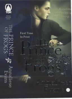 The Prince of Frogs - Book #2 of the Night's Rose