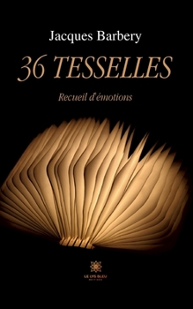 Paperback 36 tesselles [French] Book