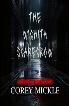 Paperback The Wichita Scarecrow Book